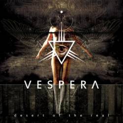 Vespera (ROU) : Desert of the Real